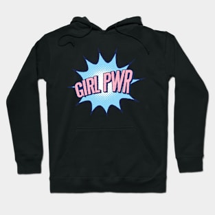 Girl Power GRL PWR Cute Funny Pink Blue Social Distancing FaceMask for Feminists Hoodie